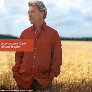 Jean-Jacques Lafon - Allume Le Soleil download free