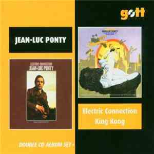 Jean-Luc Ponty - Electric Connection / King Kong download free