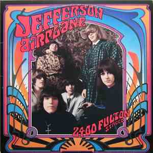 Jefferson Airplane - 2400 Fulton Street download free