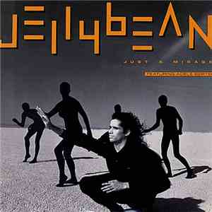 Jellybean Featuring Adele Bertei - Just A Mirage download free