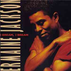 Jermaine Jackson - I Dream, I Dream download free