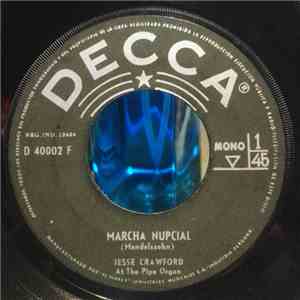 Jesse Crawford / Russ Morgan And His Orchestra - Marcha Nupcial / Danubio Azul download free