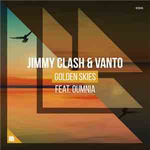 Jimmy Clash & Vanto Feat. Oumnia - Golden Skies download free