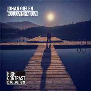 Johan Gielen - Hollow Shadow download free