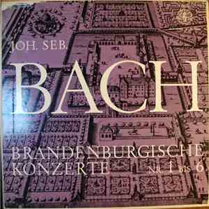 Johann Sebastian Bach - Die Sechs Brandenburgischen Konzerte BWV 1046-1051 download free