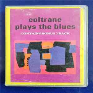 John Coltrane - Coltrane Plays The Blues download free