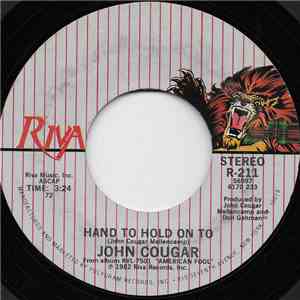 John Cougar - Hand To Hold On To download free