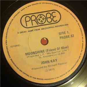 John Kay - Moonshine (Friend Of Mine) download free