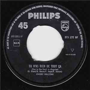 Johnny Hallyday - Tu N'as Rien De Tout Ca download free