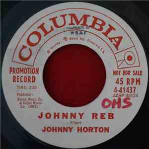Johnny Horton - Johnny Reb / Sal's Got A Sugar Lip download free