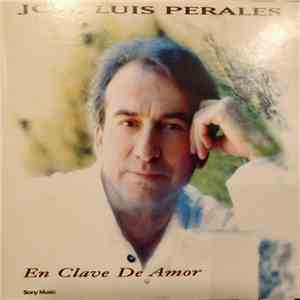 José Luis Perales - En Clave De Amor download free