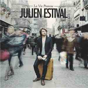 Julien Estival - La Vie Promise download free