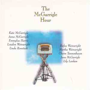 Kate & Anna McGarrigle - The McGarrigle Hour download free