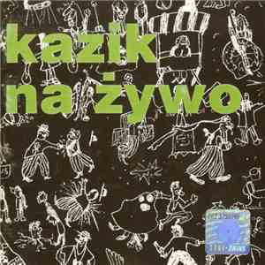 Kazik Na Żywo - Porozumienie Ponad Podziałami download free