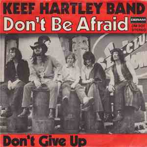 Keef Hartley Band - Don't Be Afraid download free