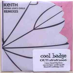 Keith  - Mona Lisa's Child (Remixes) download free