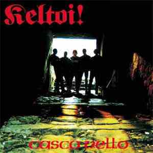 Keltoi! - Casco Vello download free