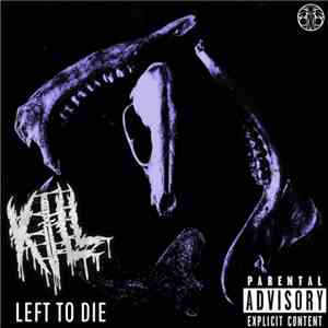 Kill  - Left To Die download free