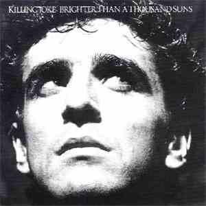 Killing Joke - Brighter Than A Thousand Suns download free
