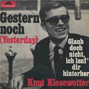 Knut Kiesewetter - Gestern Noch (Yesterday) download free