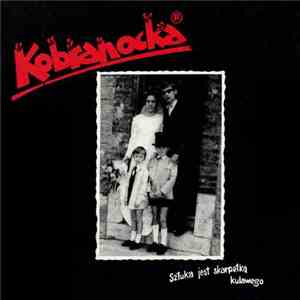 Kobranocka - Sztuka Jest Skarpetką Kulawego download free