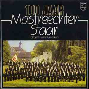 Koninklijke Zangvereniging Mastreechter Staar - 100 Jaar Mastreechter Staar download free