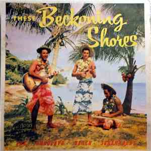 Korolevu Beach Serenaders - These Beckoning Shores download free