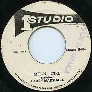 Larry Marshall - Mean Girl download free