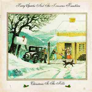 Larry Sparks And The Lonesome Ramblers - Christmas In The Hills download free