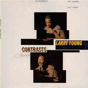 Larry Young - Contrasts download free