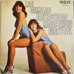 Las Gemelas Fantasticas - Magic Shoes / Night Owl download free