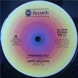 Lenny Williams - Choosing You download free