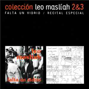 Leo Maslíah - Falta Un Vidrio / Recital Especial download free