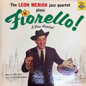 Leon Merian Jazz Quartet - Plays Fiorello! download free