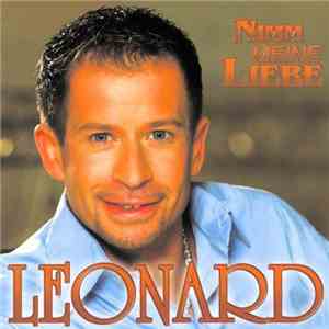 Leonard - Nimm Meine Liebe download free