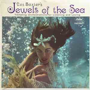 Les Baxter - Jewels Of The Sea download free