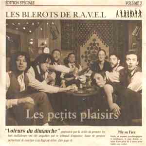 Les Blérots De R.A.V.E.L. - Les Petits Plaisirs download free
