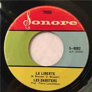 Les Dabsters - La Liberté / Oh Non, Oh Non download free