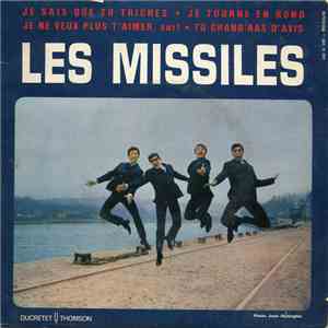 Les Missiles - Je Sais Que Tu Triches download free