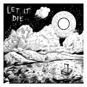 Let It Die - Let It Die download free
