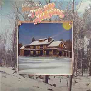 Levon Helm And The RCO All-Stars - Levon Helm And The RCO All-Stars download free
