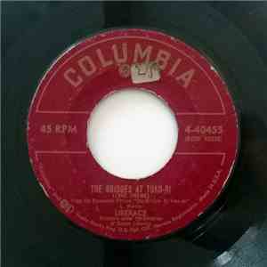 Liberace - The Bridges At Toko-Ri (Love Theme) / Unchained Melody download free