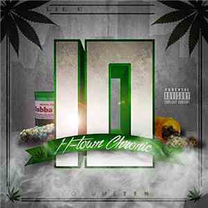 Lil C - H-Town Chronic 10 download free