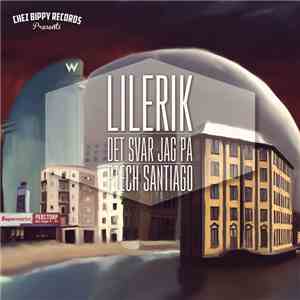 LilErik & P-Tech Santiago - Det Svär Jag På download free