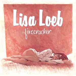 Lisa Loeb - Firecracker download free