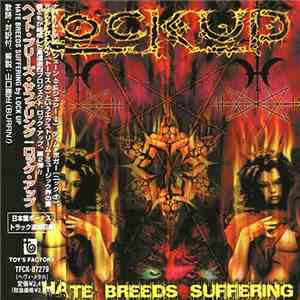 Lock Up  - Hate Breeds Suffering download free