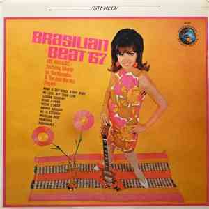 Los Brasilios And The Juan Morales Singers Featuring Alberto On The Marimbas - Brasilian Beat '67 download free