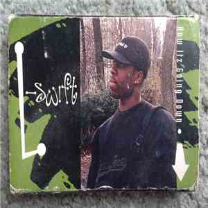 L-Swift - How Itz Going Down download free