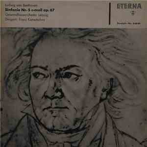 Ludwig van Beethoven - Gewandhausorchester Leipzig, Franz Konwitschny - Sinfonie Nr. 5 C-moll Op. 67 download free