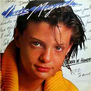 Luis Miguel - Palabra De Honor download free